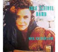 Jule Neigel Band - Weil ich dich liebe (1991) / Vinyl single [Vinyl-Single 7'']