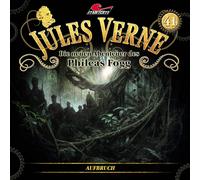 Jules Verne - Die neuen Abenteuer des Phileas Fogg: Folge 41 - Aufbruch - CD - All Ears