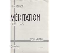 Jules Emile Frederic Massenet: Meditation from 'Thais' (Violin & Piano)