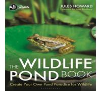 Jules Howard Wildlife Pond Book Paperback Jules Howard Multicolor