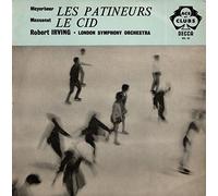 Jules Massenet - Les Patineurs / Le Cid