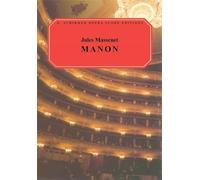 Jules Massenet Manon (Vocal Score) Opera: Vocal Score : Five Acts