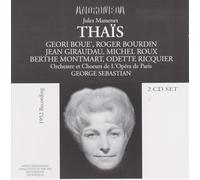 Jules Massenet - Massenet: Thais (Sebastian, Orchestre Et Choeurs De L'opera De Paris)