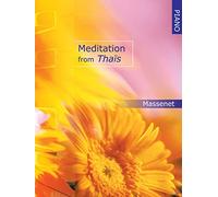 Jules Massenet: Meditation from Thais for Piano: Piano: Instrumental Work