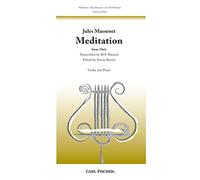 Jules Massenet: Meditation From Thaïs. Sheet Music for Violin, Piano