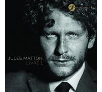 Jules Matton - Jules Matton: Livre 1