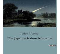 Jules Verne Die Jagdnach dem Meteore Paperback Book Jules Verne Multicolor