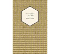Jules Verne Five Weeks in a Balloon - A Voyage of Exploration & Discovery in Jules Verne Multicolor
