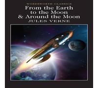 Jules Verne From the Earth to the Moon / Around the Moon Paperback Book Jules Verne Multicolor