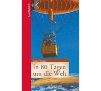 Jules Verne In 80 Tagen um die Welt: Jugendgerecht gekürzte Ausgabe ( (Hardback)