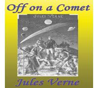 Jules Verne Off on a Comet Hardcover Book Jules Verne Multicolor
