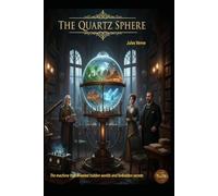 Jules Verne The Quartz Sphere