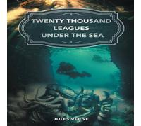 Jules Verne Twenty Thousand Leagues under the Sea: The Magical Underwater Jules Verne Multicolor