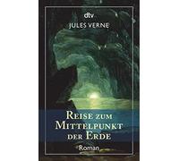 Jules Verne Volker Dehs Reise zum Mittelpunkt der Erde: Roman (Paperback)