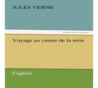Jules Verne Voyage Au Centre de La Terre Paperback Book Jules Verne Multicolor