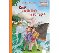 Jules Verne Wolfgang Knape Reise um die Erde in 80 Tagen: Klassiker (Hardback)