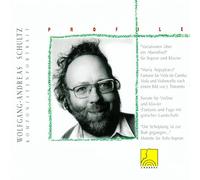 Julia Barthe, Thomas Boettger, Bernd Musil, Fridtjof Keil & Angela Klotz - Profile: Wolfgang Andreas Schultz - Chamber Music