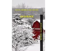 JULIA BLACK: LES LARMES DE GIVRE