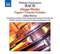 Julia Brown - Bach, W.F: Organ Works