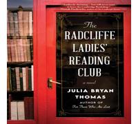 Julia Bryan Thomas The Radcliffe ' Reading Club Paperback Book Julia Bryan Thomas Multicolor