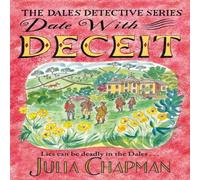 Julia Chapman Date with Deceit : A Quirky, Cosy Crime Mystery Filled with Julia Chapman Multicolor