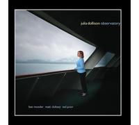 Julia Dollison - Observatory