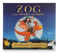 Julia Donaldson Books in Spanish: Zog y los doctores voladores