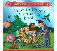 Julia Donaldson Charlie Cook's Favourite Book 20th Anniversary Edition : A special Julia Donaldson Multicolor
