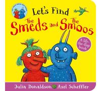 Julia Donaldson Let's Find Smeds & Smoos Board book Book Julia Donaldson Multicolor