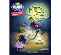 Julia Donaldson Plays Meena the Monster Minder: Grey/3a-4c (BUG CLUB) by Damian Harvey (22-May-2013) Paperback