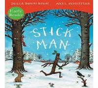 Julia Donaldson Stick Man Early Reader Book Julia Donaldson Multicolor