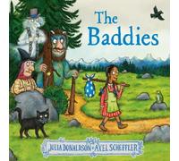 Julia Donaldson The Baddies Book Julia Donaldson Multicolor