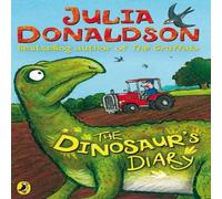 Julia Donaldson The Dinosaur's Diary Paperback Book Julia Donaldson Multicolor