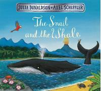 Julia Donaldson The Snail and the Whale (Board Book)