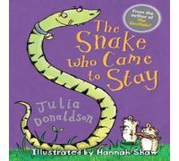 Julia Donaldson The Snake Who Came to Stay Book Julia Donaldson Multicolor
