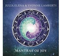 Julia Elena & Yvonne Lamberty – Mantras of Joy – CD