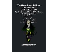 Julia France and Her Times A Novel (Edition1): Fourteenth Annual Report Of The Bureau Of Ethnology, Part 2.