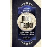 Julia Halina Hadas - Modern Witchcraft Book of Moon Magick Your Comp - A245z
