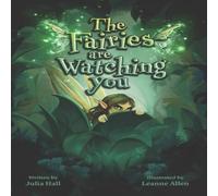 Julia Hall The Fairies Are Watching You N/A Book Julia Hall Multicolor