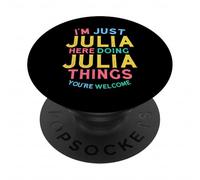 Julia Here Doing Julia Things Funny Julia Name PopSockets Adhesive PopGrip