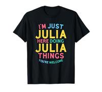 Julia Here Doing Julia Things Funny Julia Name T-Shirt