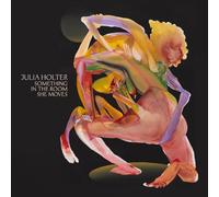 Julia Holter - Something in the Room She Moves