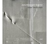 Julia Hulsmann Quartet - Julia Hulsmann: Under the surface
