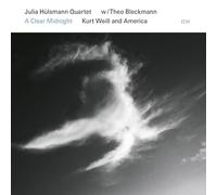 Julia Hulsmann Quartet - A Clear Midnight: Kurt Weill and America