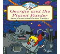 Julia Jarman GEORGIE & THE PLANET RAIDER Paperback Book Julia Jarman Multicolor