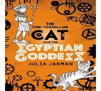 Julia Jarman Time-Travelling Cat & the Egyptian Goddess Paperback Book Julia Jarman Multicolor