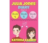 Julia Jones' Diary - Part Two: Books 4 - 6: 15
