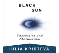 Julia Kristeva Black Sun Paperback Book Julia Kristeva Multicolor