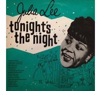 Julia Lee - Tonight's The Night