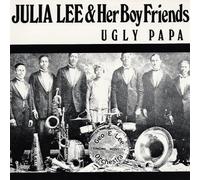 Julia Lee - Ugly Papa 1945-1957 [VINYL]